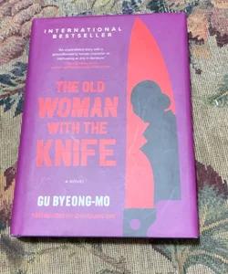 The Old Woman with the Knife