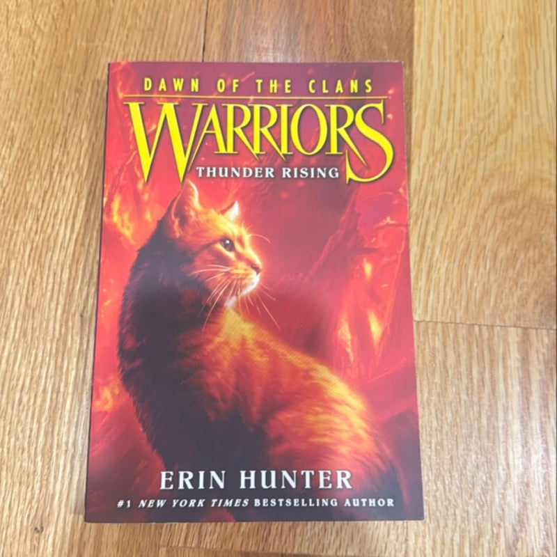 Warriors: Dawn of the Clans #2: Thunder Rising