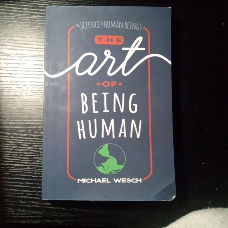 The Art of Being Human