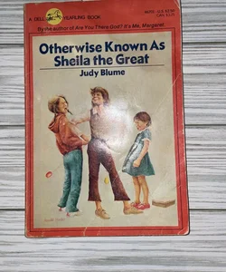 Otherwise Known As Sheila the Great