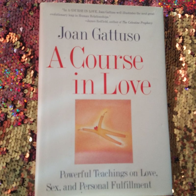 A Course in Love
