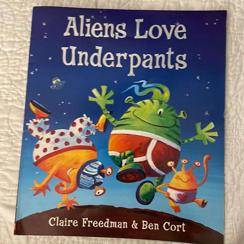 Aliens Love Underpants 
