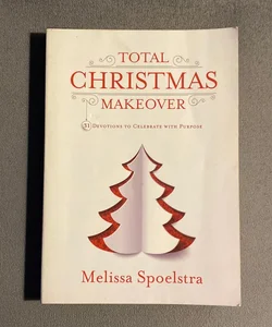 Total Christmas Makeover