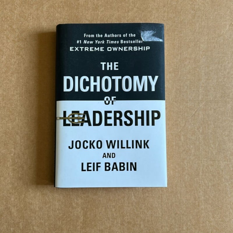 The Dichotomy of Leadership