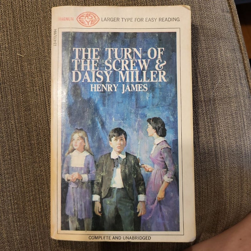 The Turn of the Screw & Daisy Miller