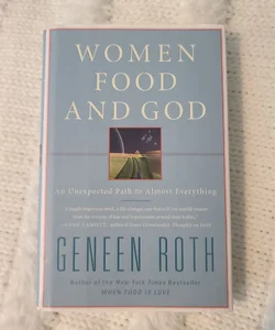 Women Food and God 
