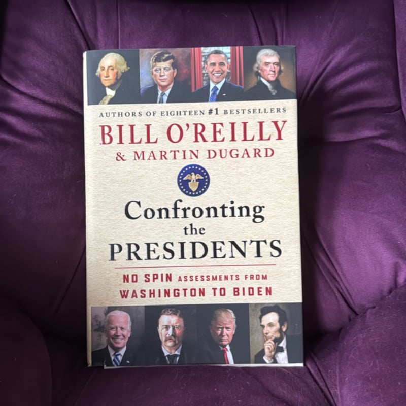 Confronting the Presidents