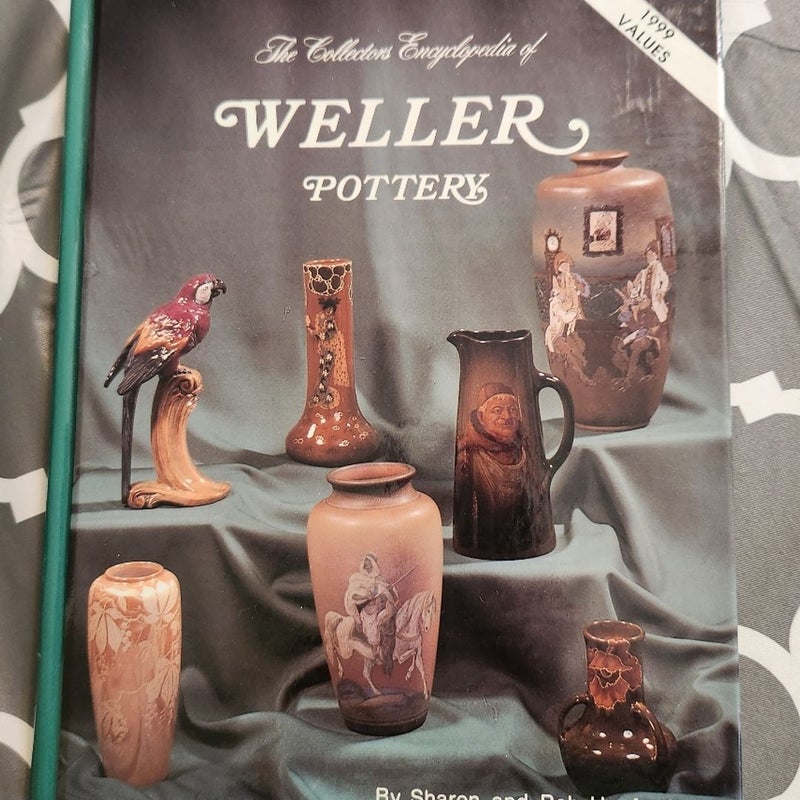 Collector's Encyclopedia of Weller Pottery