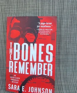 The Bones Remember