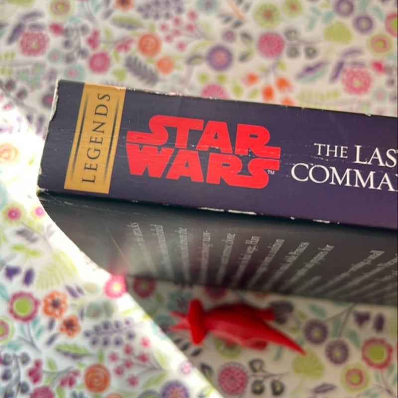 The Last Command: Star Wars Legends (the Thrawn Trilogy)