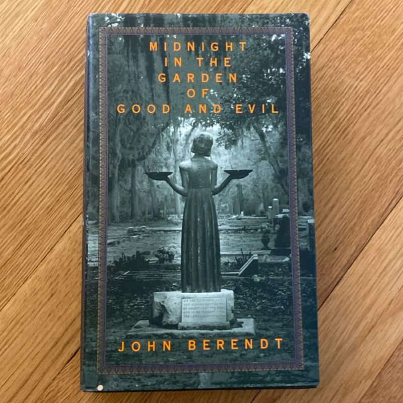 Midnight in the Garden of Good and Evil