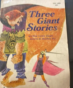 Three Giant Stories 