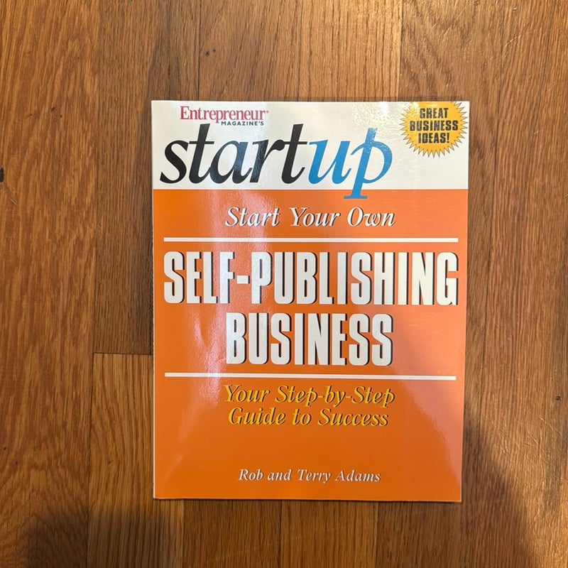 Start Your Own Self-Publishing Business