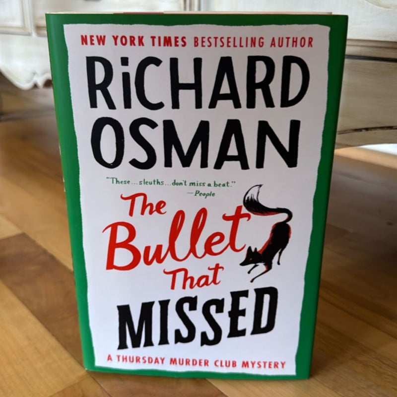 The Bullet That Missed