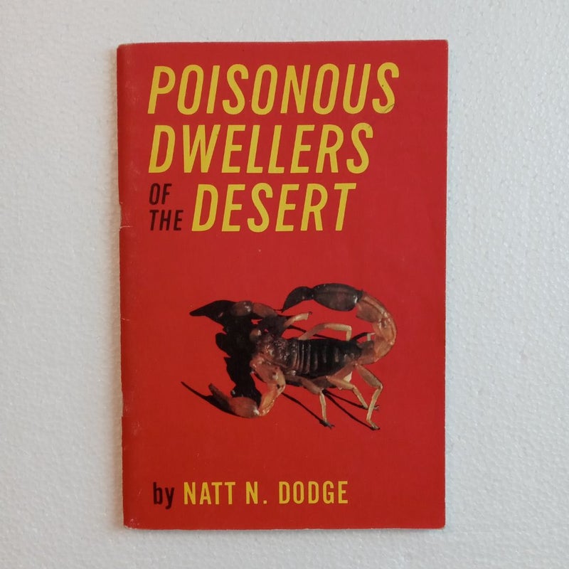 Poisonous Dwellers of the Desert