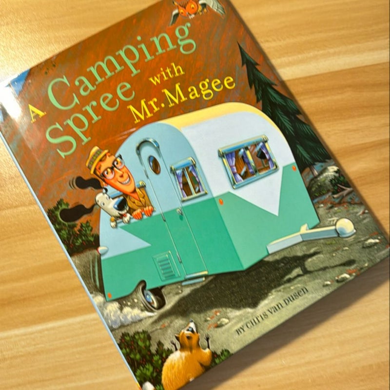 A Camping Spree with Mr. Magee