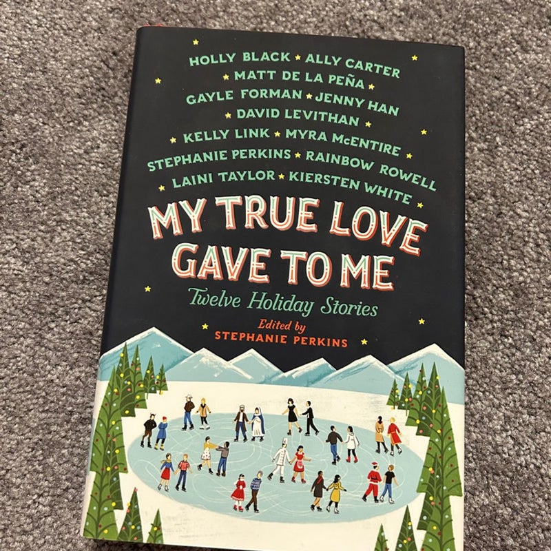 My True Love Gave to Me