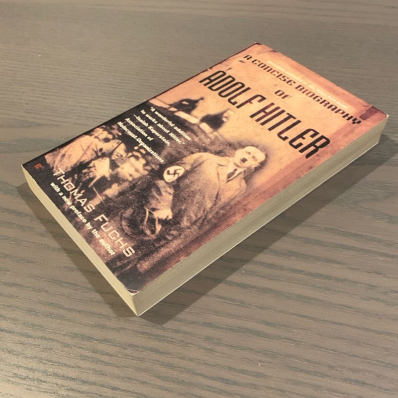 A Concise Biography of Adolf Hitler