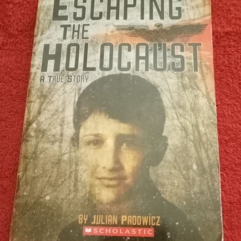 Escaping The Holocaust