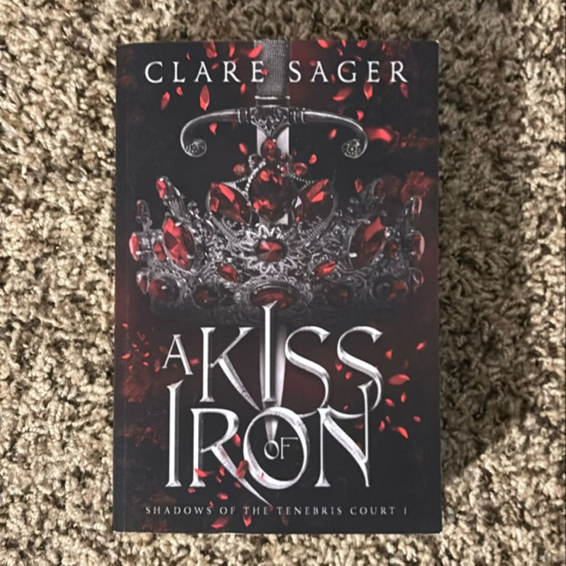 A Kiss of Iron