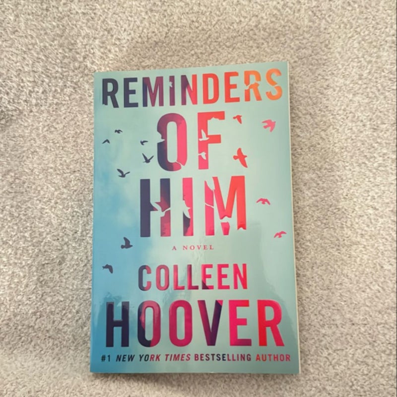 Reminders of Him