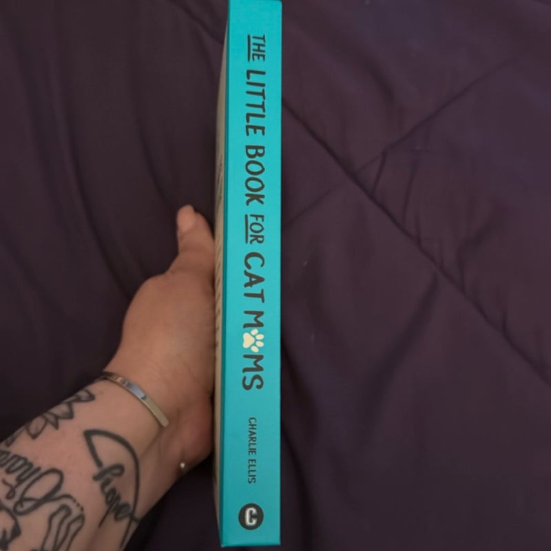 The Little Book For Cat Moms