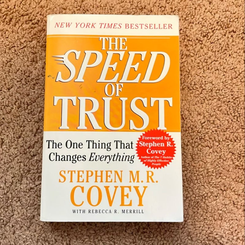 The SPEED of Trust