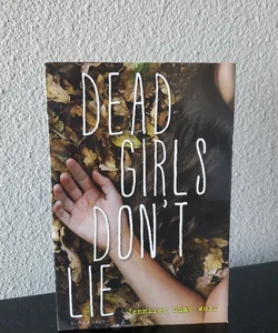 Dead Girls Don't Lie