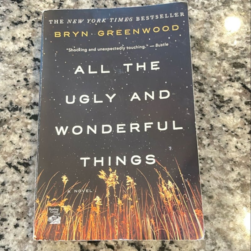 All the Ugly and Wonderful Things