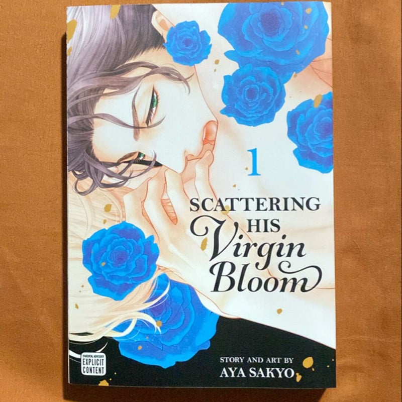 Scattering His Virgin Bloom, Vol. 1