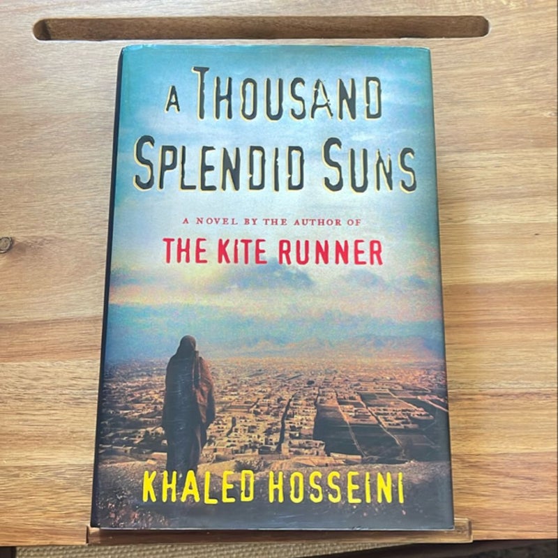 A Thousand Splendid Suns