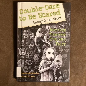Double-Dare to Be Scared