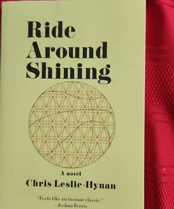Ride around shining 