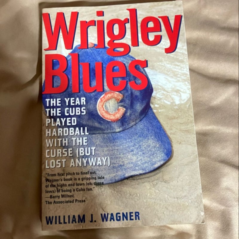 Wrigley Blues