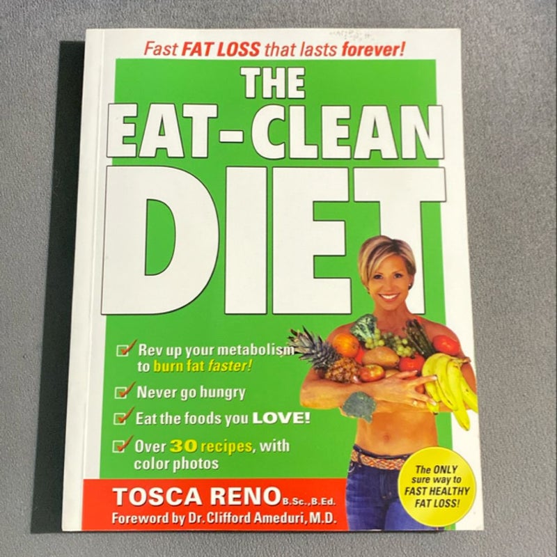 The Eat-Clean Diet