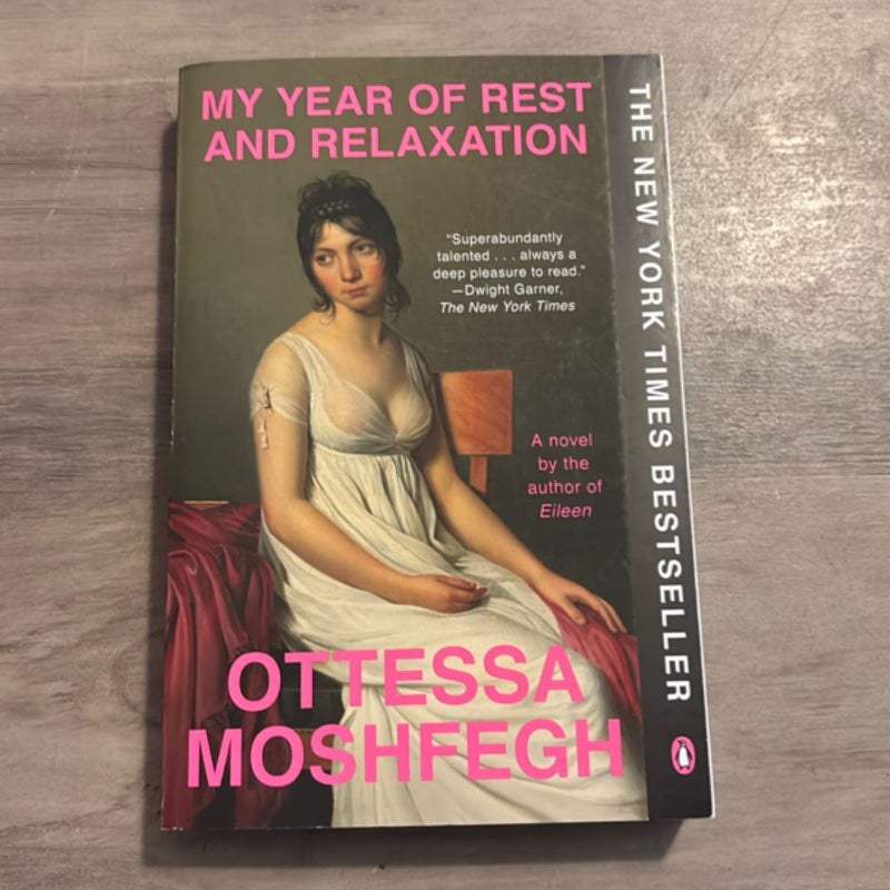 My Year of Rest and Relaxation