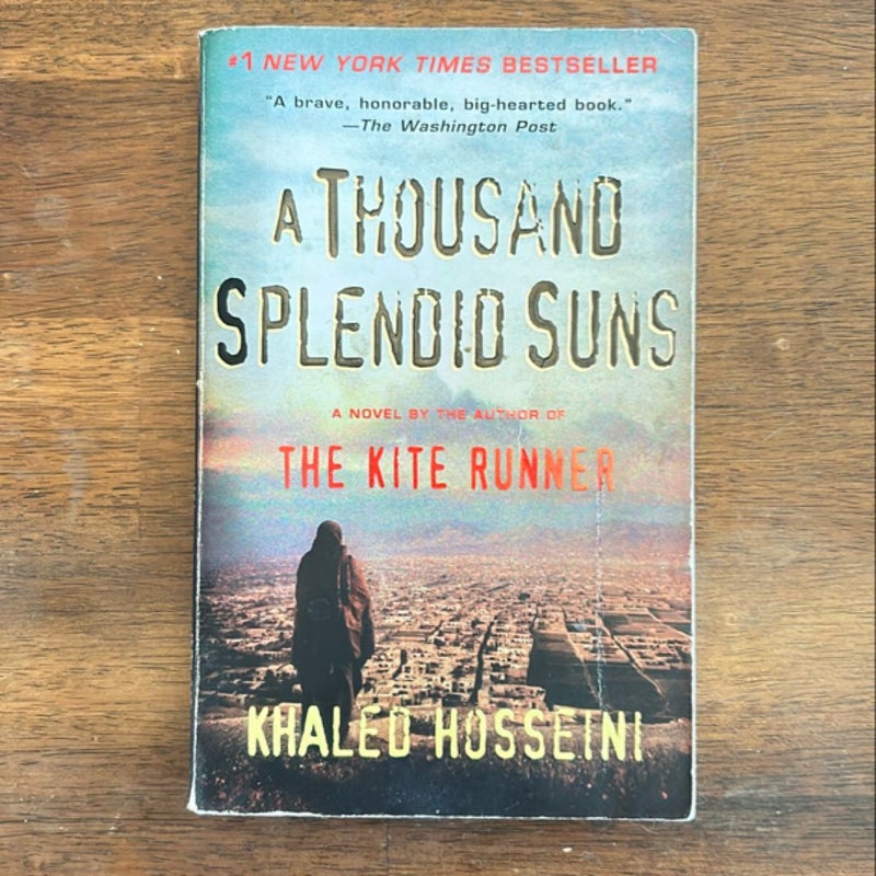 A Thousand Splendid Suns