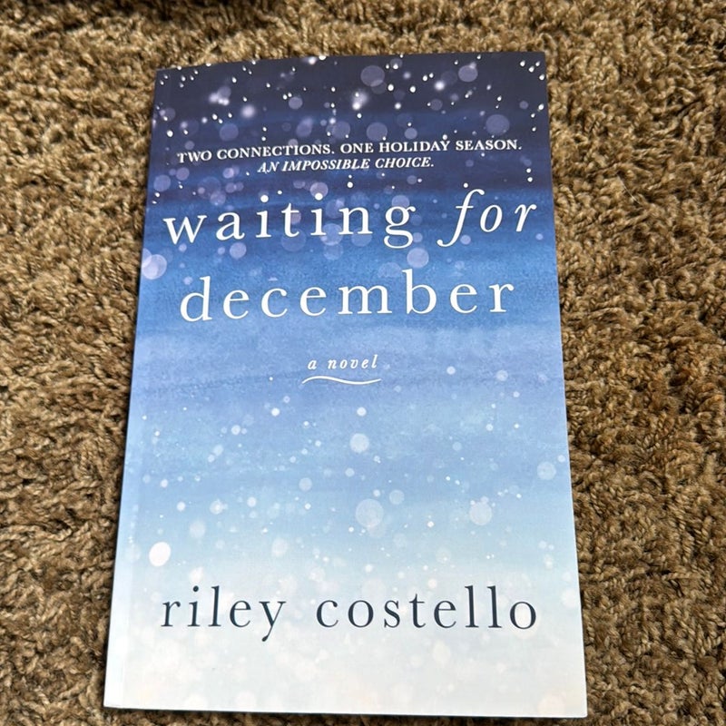 Waiting for December