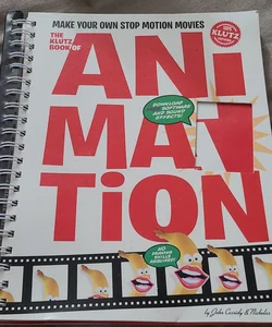 The Klutz Book of Animation