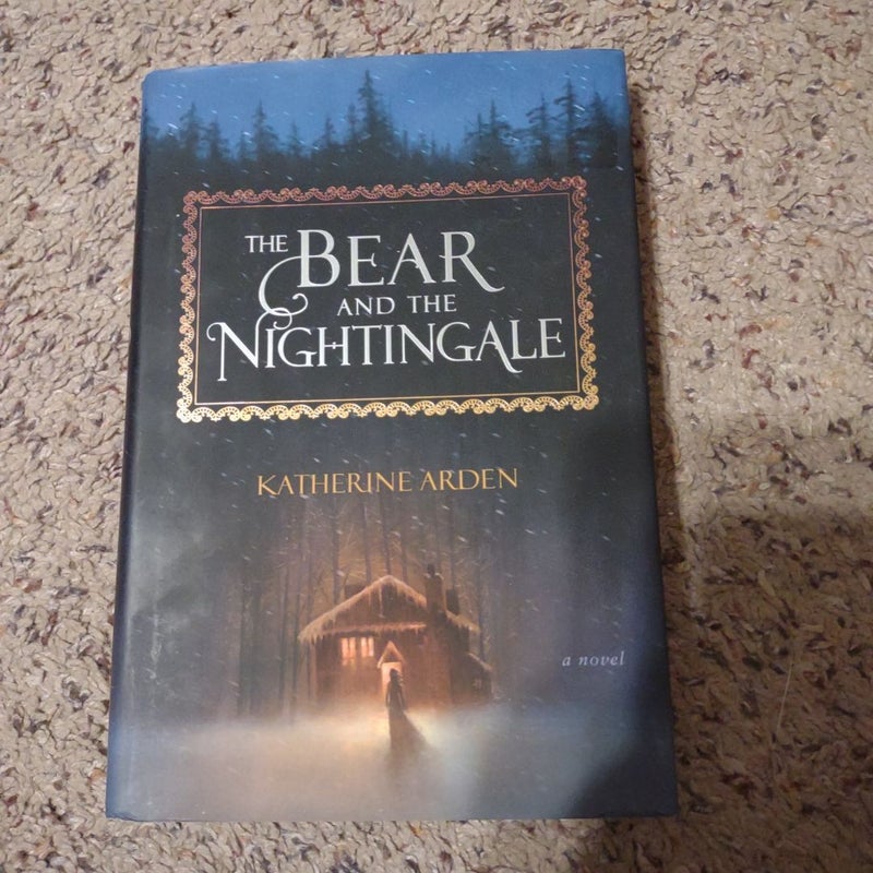 The Bear and the Nightingale