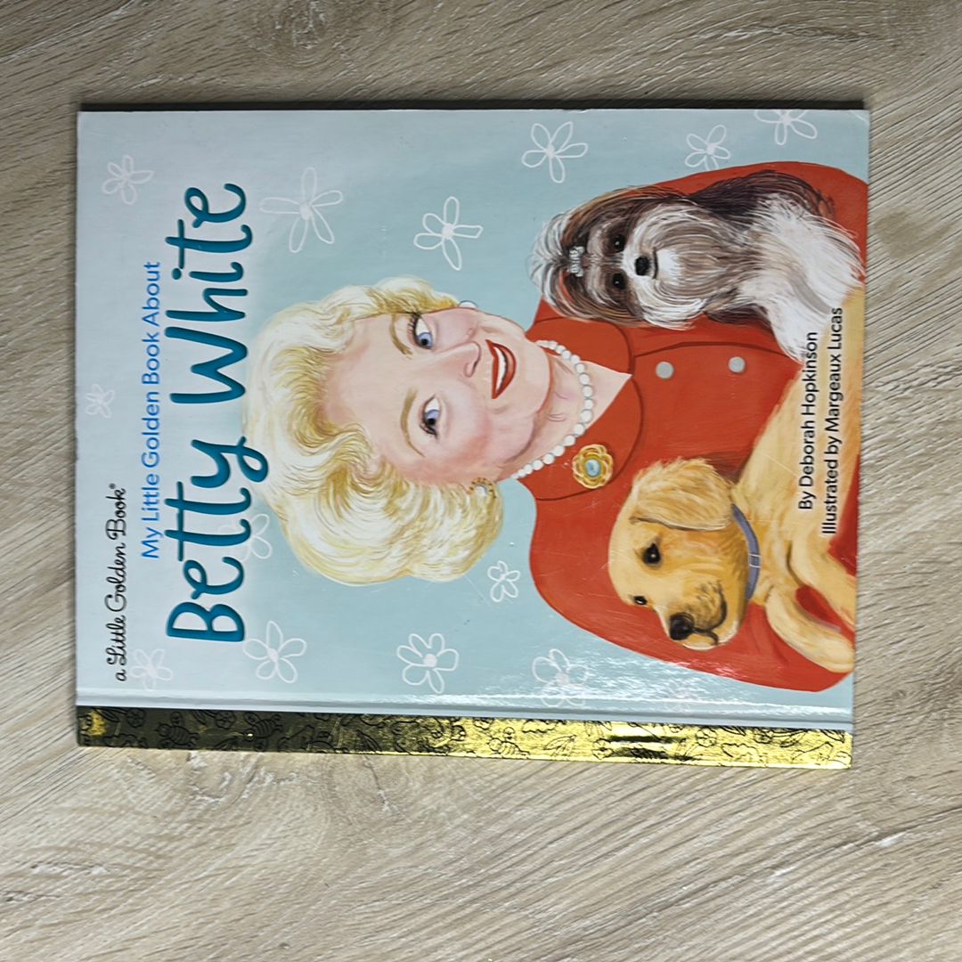 My Little Golden Book about Betty White