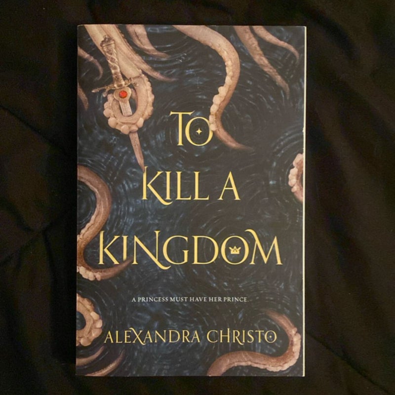 To Kill a Kingdom