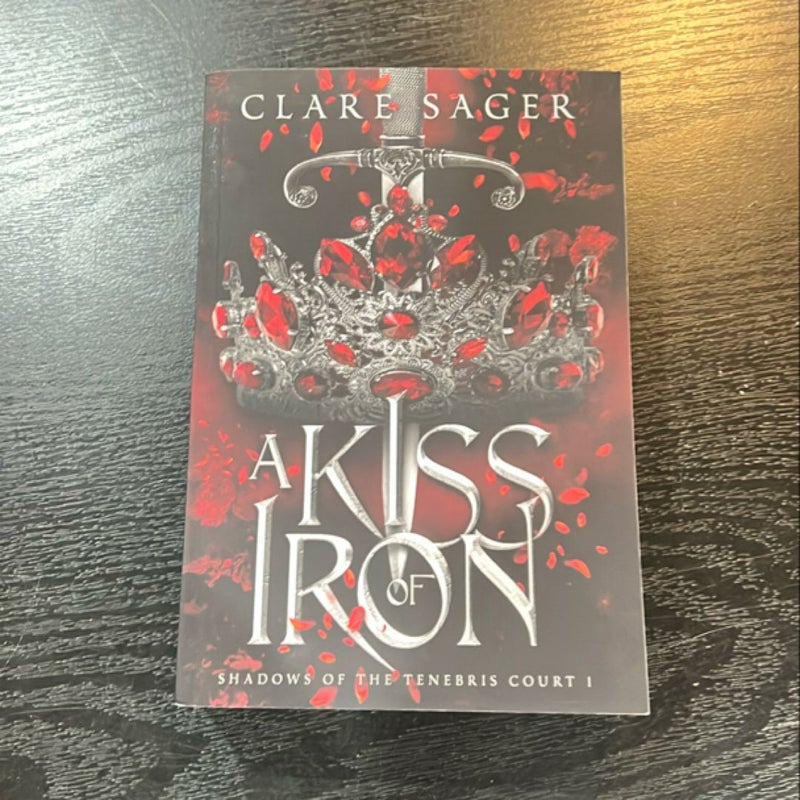 A Kiss of Iron