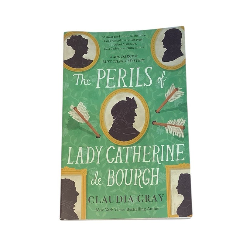 The Perils of Lady Catherine de Bourgh