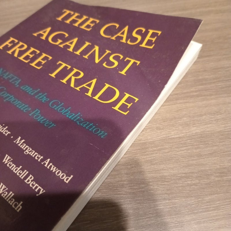 Case Against Free Trade