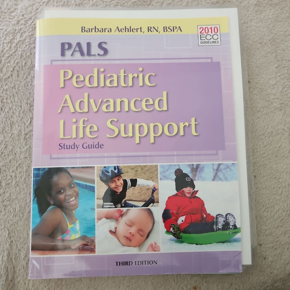 PALS Pediatric Advanced Life Support by Barbara Aehlert