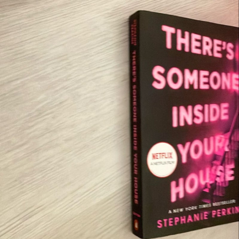 There's Someone Inside Your House