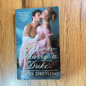 How to Marry a Duke