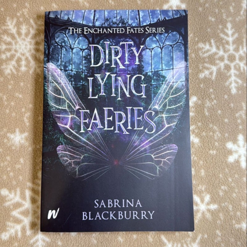 Dirty Lying Faeries