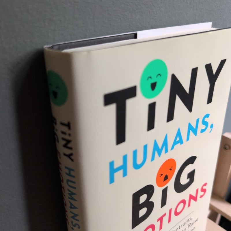 Tiny Humans, Big Emotions